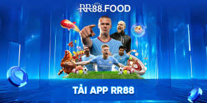 Tải app RR88 nhanh chóng, tiện lợi khi trải nghiệm game