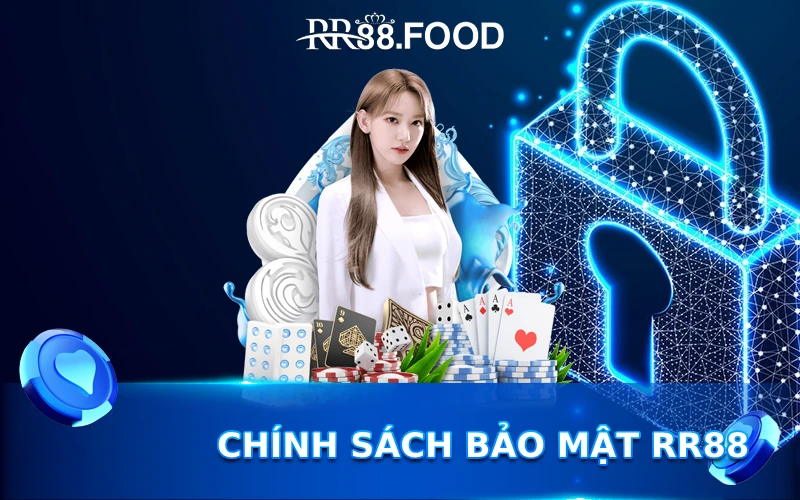 Người chơi có thể an tâm về chính sách bảo mật RR88 để chơi cá cược