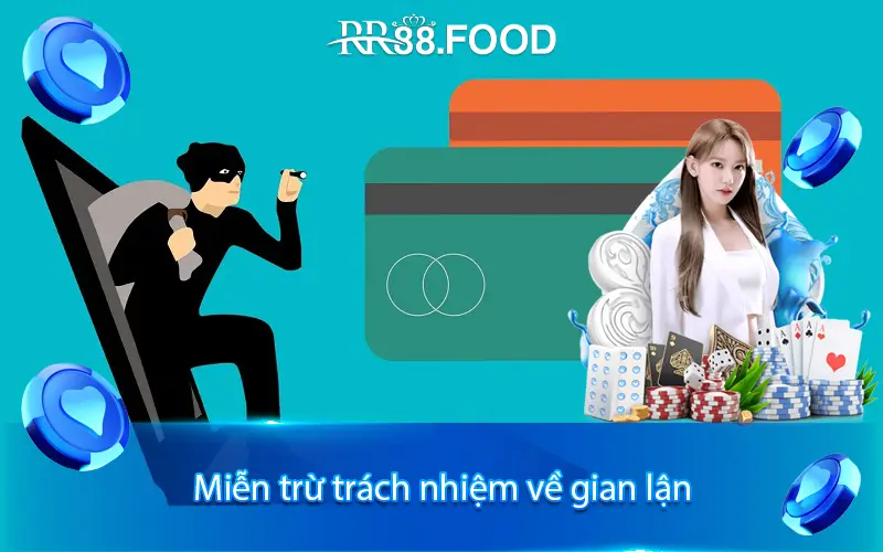 Nhà cái không chịu trách nhiệm đối với các hành vi gian lận hoặc vi phạm quy định do lỗi của thành viên
